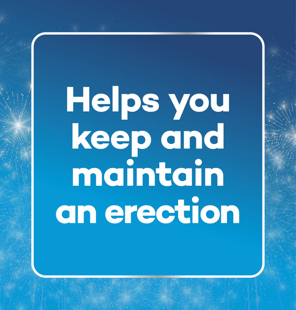 Helps you keep and maintain an erection